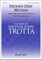 Hidden Deep Within SATB choral sheet music cover